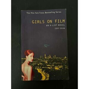 Girls on Film A-List Novel by Zoey Dean Paperback Teen Drama Book